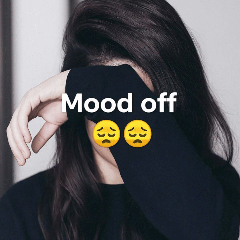 Mood Off DP