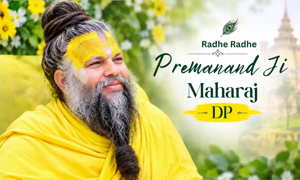 Premanand Ji Maharaj DP